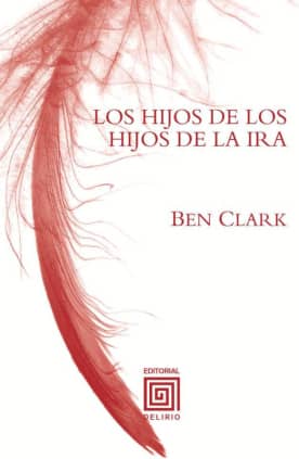 Los hijos de los hijos de la ira