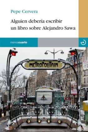 Alguien debería escribir un libro sobre Alejandro Sawa