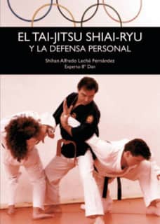 El Tai-Jitsu Shiai-Ryu y la defensa personal