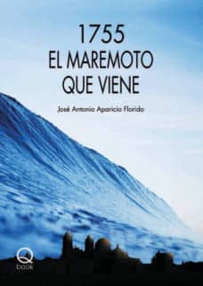1755 El maremoto que viene