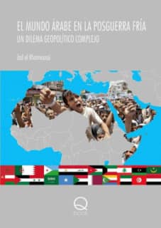 El mundo árabe en la posguerra fría