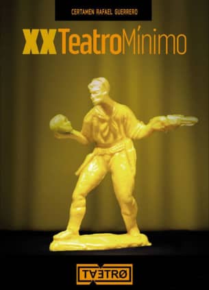 XX Certamen de Teatro Mínimo Rafael Guerrero