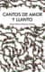 Cantos de amor y llanto