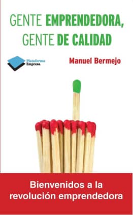 Gente emprendedora, gente de calidad