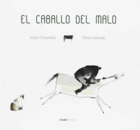 El caballo del malo