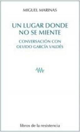 Un lugar donde no se miente