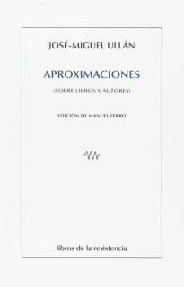 APROXIMACIONES (SOBRE LIBROS Y AUTORES)