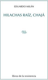 Hilachas raíz, chajá