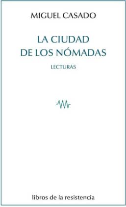 LA CIUDAD DE LOS NóMADAS