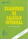 Exámenes de Cálculo Integral