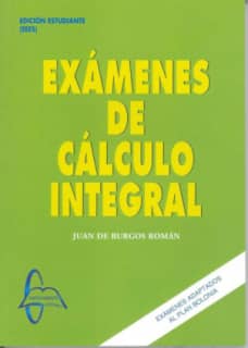 Exámenes de Cálculo Integral