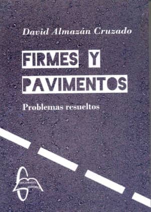 Firmes y Pavimentos