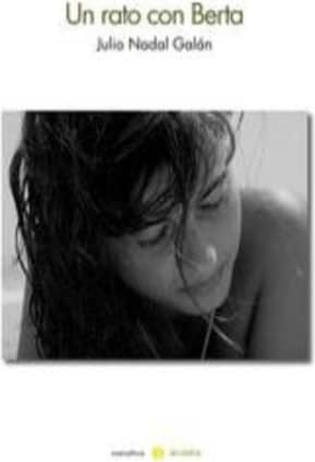 Un rato con Berta
