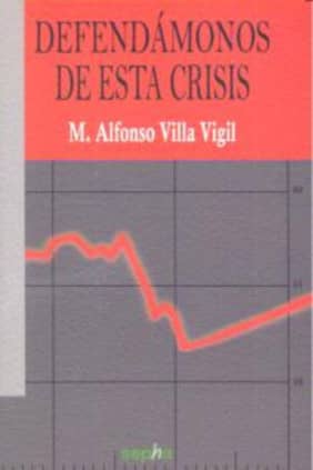 Defendámonos de la crisis