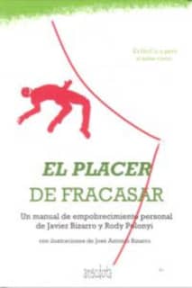 El placer de fracasar
