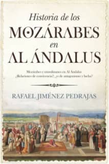 Historia de los mozárabes en Al Ándalus