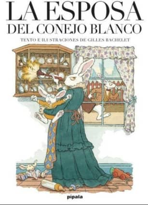 LA ESPOSA DEL CONEJO BLANCO