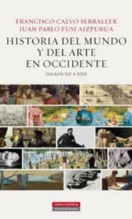 Historia del mundo y del arte en Occidente (siglos XII a XXI)