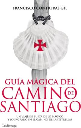 Guía mágica del Camino de Santiago
