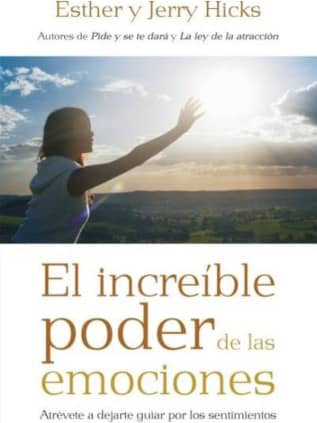 EL INCREIBLE PODER DE LAS EMOCIONES