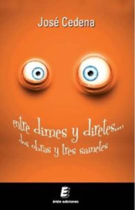 ENTRE DIMES Y DIRETES