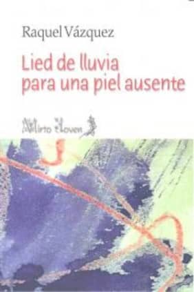 LIED DE LLUVIA PARA UNA PIEL AUSENTE