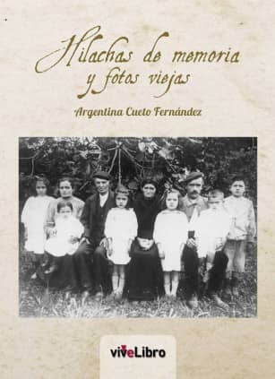 Hilachas de memoria y fotos viejas