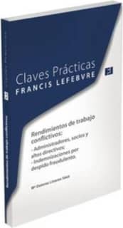 Claves Prácticas. Rendimientos de Trabajo Conflictivos