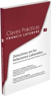 Claves Prácticas Detectives en las Relaciones Laborales