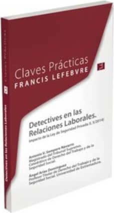 Claves Prácticas Detectives en las Relaciones Laborales