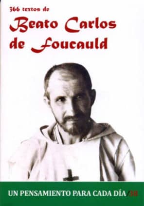 366 Textos del Beato Carlos de Foucauld