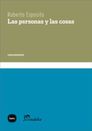 Las personas y las cosas