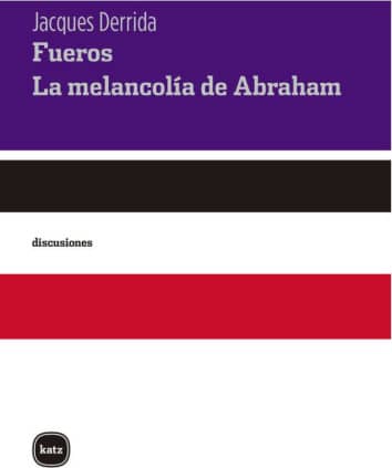 Fueros. La melancolía de Abraham