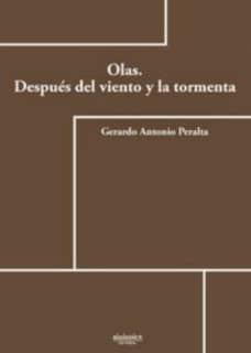 Olas. Después del viento y la tormenta