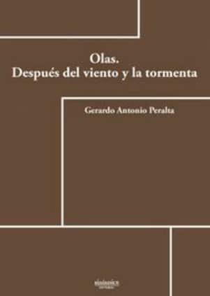 Olas. Después del viento y la tormenta