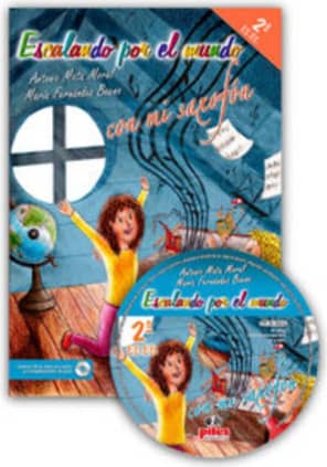 Escalando por el mundo con mi saxofón 2º E.E.E.E.+cd