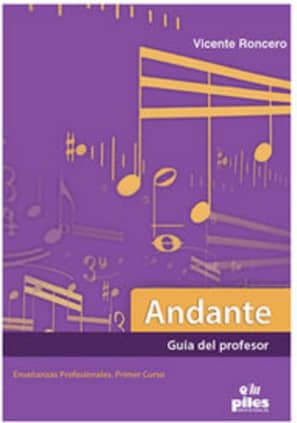 Andante guía del profesor enseñanzas profesionales primer curso