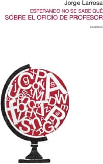 Esperando no se sabe qué