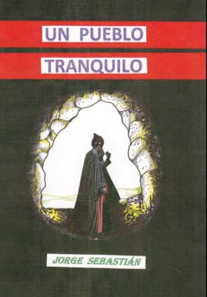 UN PUEBLO TRANQUILO