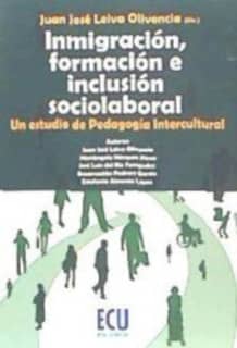 Inmigración, formación e inclusión sociolaboral.