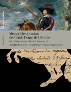 Memoriales y cartas del conde-duque de Olivares