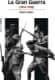 GRAN GUERRA, LA