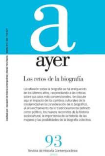 RETOS DE LA BIOGRAFÍA, LOS (Ayer 93)