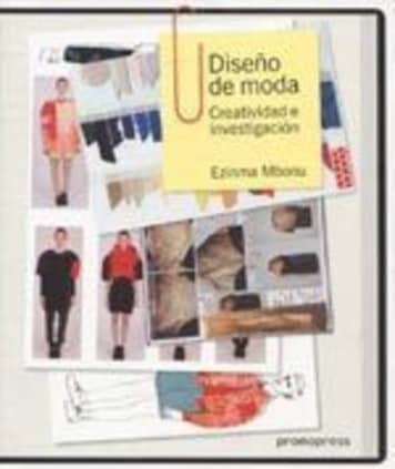 Diseño de moda: creatividad e investigación