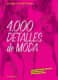 4000 Detalles de moda