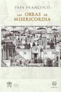 LAS OBRAS DE MISERICORDIA