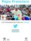 Los mensajes del Papa en Twitter, vol.5