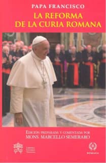 LA REFORMA DE LA CURIA ROMANA