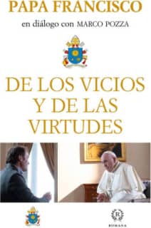 DE LOS VICIOS Y DE LAS VIRTUDES