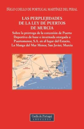 LAS PERPLEJIDADES DE LA LEY DE PUERTOS DE MURCIA